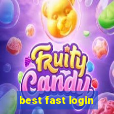 best fast login